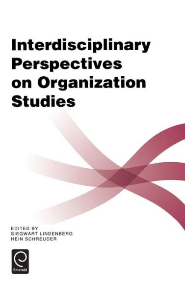 Cover for S. M. Lindenberg · Interdisciplinary Perspectives on Organization Studies (Hardcover Book) [1st edition] (1993)