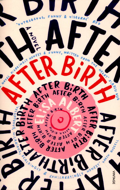 Cover for Elisa Albert · After Birth (Pocketbok) (2016)