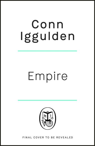 Cover for Conn Iggulden · Empire: Enter the battlefields of Ancient Greece in the epic new novel from the multi-million copy bestseller - The Golden Age (Hardcover bog) (2023)