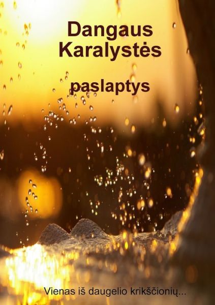 Cover for Gerimantas Gaigalas · Dangaus Karalystes Paslaptys (Book) (2018)