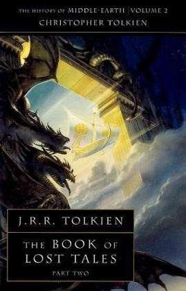 Cover for Christopher Tolkien · The Book of Lost Tales 2 - The History of Middle-earth (Paperback Bog) (1992)