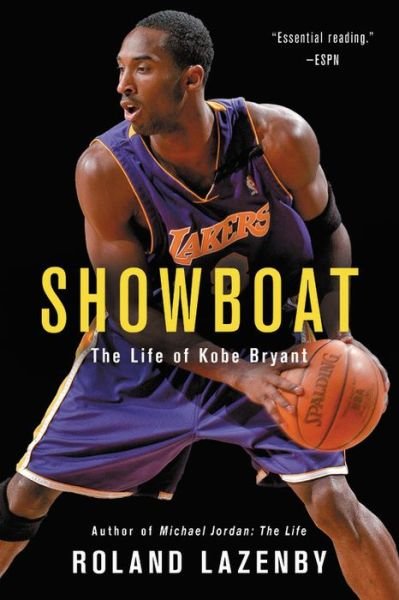 Cover for Roland Lazenby · Showboat The Life of Kobe Bryant (Paperback Book) (2017)