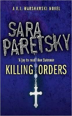 Cover for Sara Paretsky · Killing Orders: V.I. Warshawski 3 (Paperback Bog) (2008)