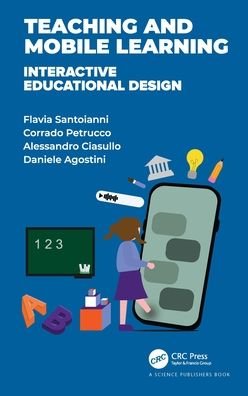 Cover for Flavia Santoianni · Teaching and Mobile Learning: Interactive Educational Design (Hardcover Book) (2021)