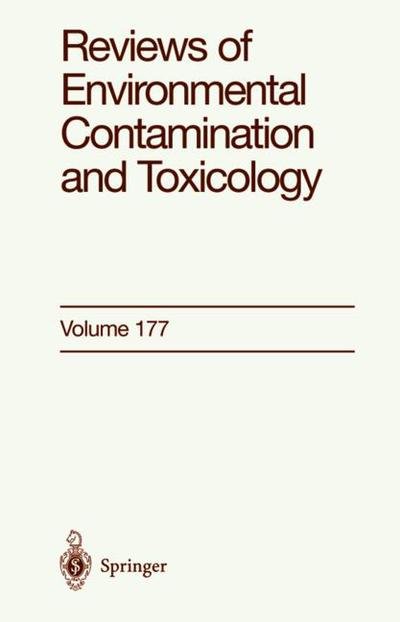 Cover for George W Ware · Reviews of Environmental Contamination and Toxicology: Continuation of Residue Reviews - Reviews of Environmental Contamination and Toxicology (Hardcover Book) [2003 edition] (2003)