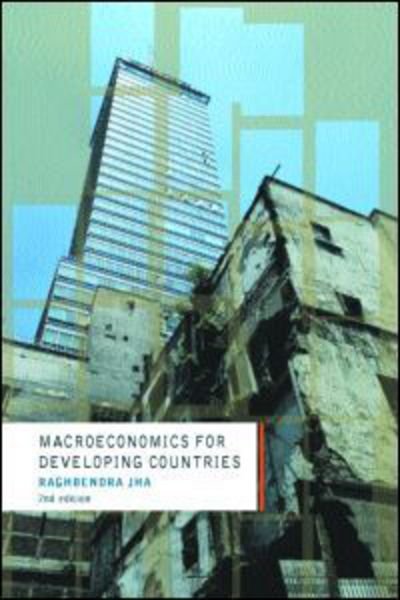 Cover for Jha, Raghbendra (Australian National University) · Macroeconomics for Developing Countries - Routledge Advanced Texts in Economics and Finance (Paperback Book) (2003)