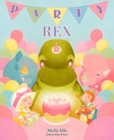 Cover for Molly Idle · Party Rex - A Rex Book (Inbunden Bok) (2024)
