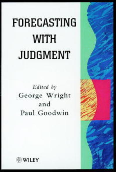 Cover for George Wright · Forecasting with Judgment (Hardcover Book) (1998)