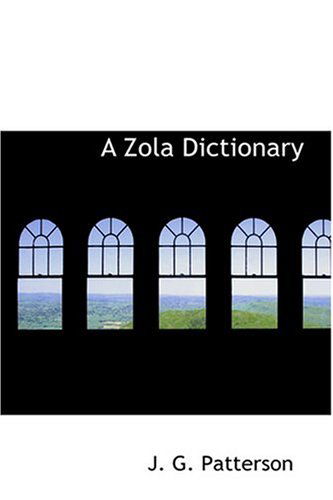 Cover for J. G. Patterson · A Zola Dictionary (Hardcover Book) (2008)