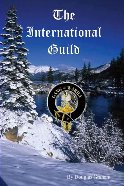Cover for Douglas Graham · International Guild (Book) (2006)