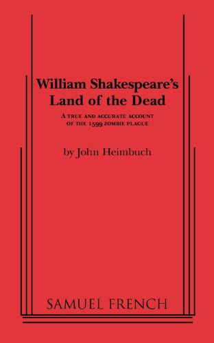 Cover for John Heimbuch · William Shakespeare's Land of the Dead (Paperback Book) (2012)
