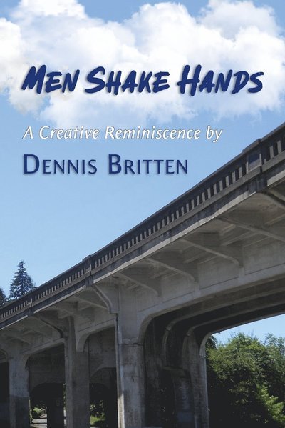 Dennis Britten · Men Shake Hands (Paperback Book) (2022)