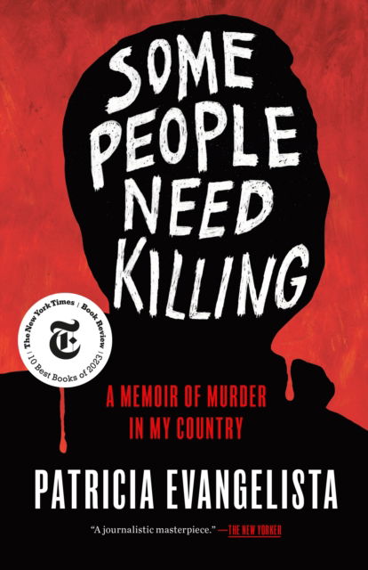 Cover for Some People Need Killing: A Memoir of Murder in My Country (Paperback Book) (2025)