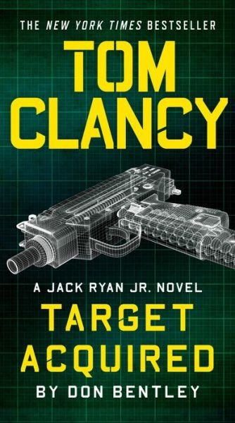 Cover for Don Bentley · Tom Clancy Target Acquired - A Jack Ryan Jr. Novel (Paperback Book) (2022)