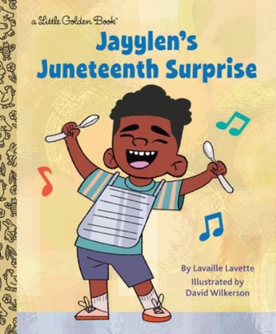 Cover for Lavaille Lavette · Jayylen's Juneteenth Surprise (Presented by Ebony Jr.) (Hardcover Book) (2023)