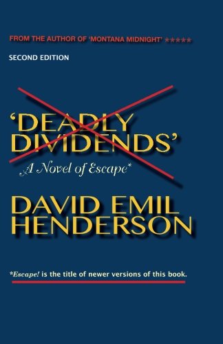 Cover for David Emil Henderson · Deadly Dividends (2nd Edition): David Emil Henderson (Paperback Book) (2011)