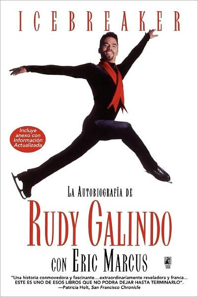 Cover for Rudy Galindo · Icebreaker Spanish Edition: the Autobiography of Rudy Galindo (Paperback Bog) [Reprint edition] (1998)