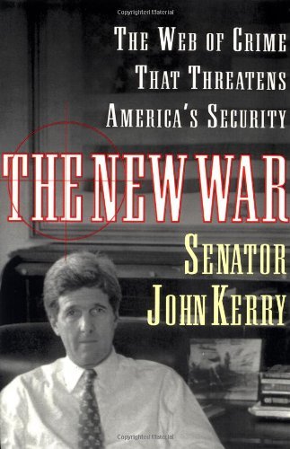 Cover for John Kerry · The New War: the Web of Crime That Threatens America's Security (Paperback Book) (1997)