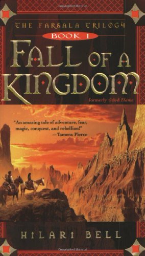 Cover for Hilari Bell · Fall of a Kingdom (Farsala Trilogy, Book 1) (Paperback Book) (2005)