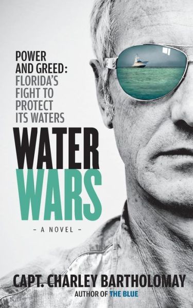 Cover for Capt. Charley Bartholomay · Water Wars (Paperback Book) (2019)