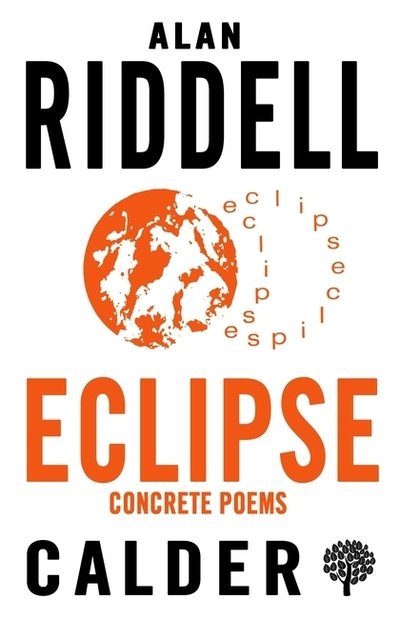 Cover for Alan Riddell · Eclipse – Concrete Poems (Paperback Book) (2019)