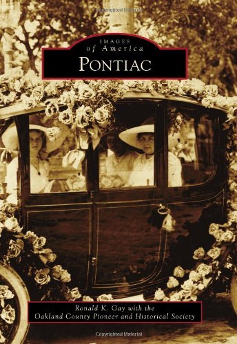 Cover for Oakland County Pioneer and Historical Society · Pontiac (Images of America) (Images of America Series) (Paperback Book) (2010)