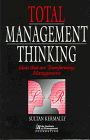 Cover for Sultan Kermally · Total Management Thinking (Hardcover Book) (1997)