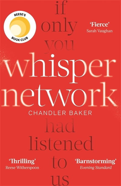 Cover for Chandler Baker · Whisper Network (Hardcover Book) (2019)