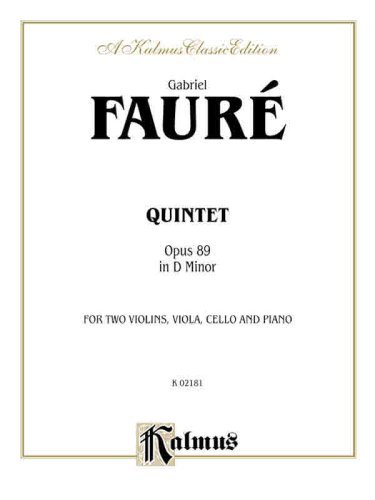 Cover for Gabriel Fauré · Faure Quintet Op 89 in D Minor (Paperback Bog) [Kalmus edition] (2001)