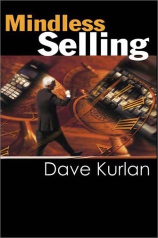 Cover for David Kurlan · Mindless Selling (Paperback Book) (2001)