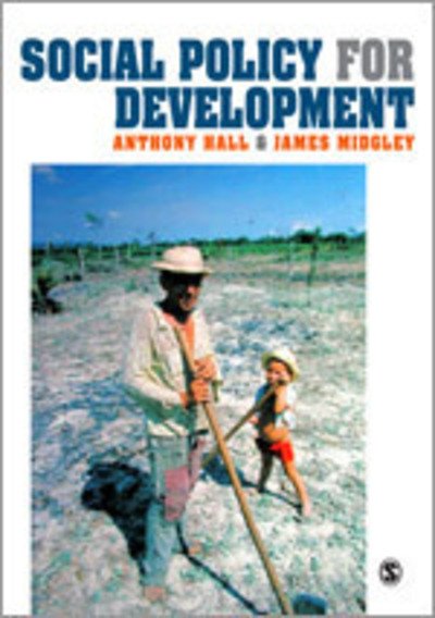 Cover for Anthony Hall · Social Policy for Development (Hardcover Book) (2004)