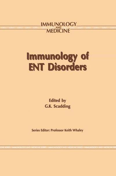 Cover for Glenis K. Scadding · Immunology of ENT Disorders - Immunology and Medicine (Hardcover Book) [1994 edition] (1994)