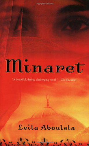 Cover for Leila Aboulela · Minaret: a Novel (Paperback Book) [1st edition] (2005)