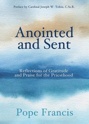 Cover for Francis · Anointed and Sent (Book) (2020)