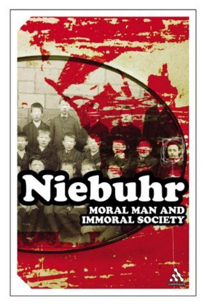 Cover for Reinhold Niebuhr · Moral Man and Immoral Society - Continuum Impacts (Paperback Book) [New edition] (2005)