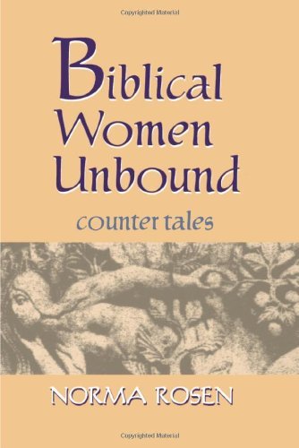 Cover for Norma Rosen · Biblical Women Unbound: Counter-Tales (Paperback Book) (2009)