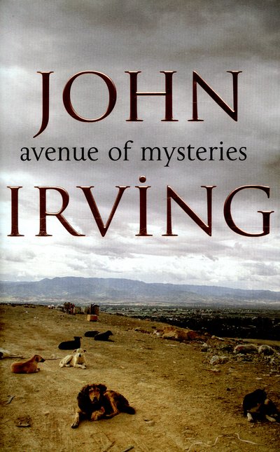 Cover for John Irving · Avenue of Mysteries (Inbunden Bok) (2016)