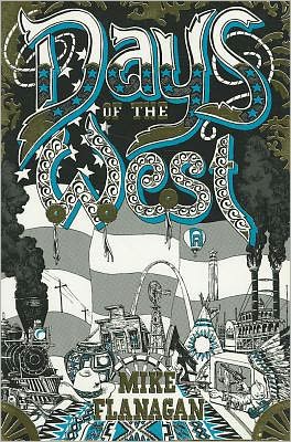 Days of the West - Mike Flanagan - Books - American Traveler Press - 9780939650149 - 1987