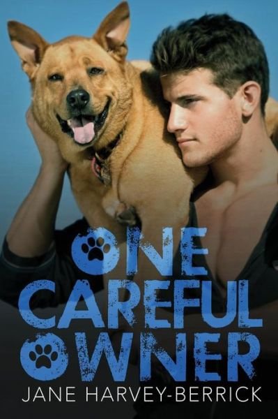 Cover for Jane Harvey-Berrick · One Careful Owner Love me, love my dog (Paperback Book) (2016)