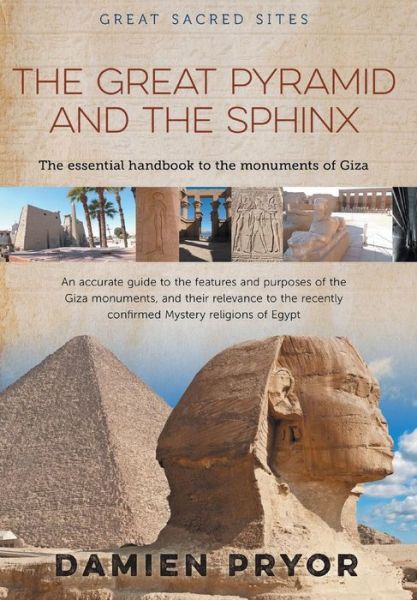 Cover for Damien Pryor · The Great Pyramid and the Sphinx (Pocketbok) (2014)