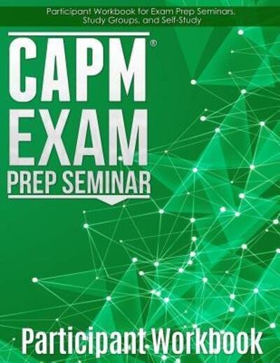Cover for Joseph Phillips · CAPM Exam Prep Participant Workbook (Taschenbuch) (2016)