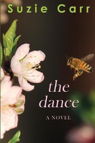 Cover for Suzie Carr · The Dance (Paperback Book) (2016)