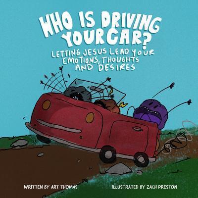 Cover for Art Thomas · Who Is Driving Your Car? (Paperback Book) (2019)