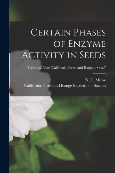 Cover for N T (Nicholas Tiho) 1893- Mirov · Certain Phases of Enzyme Activity in Seeds; no.7 (Pocketbok) (2021)