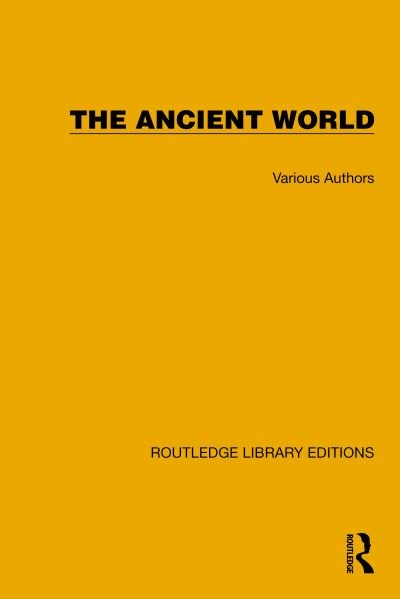 Cover for Various Authors · Routledge Library Editions: The Ancient World - Routledge Library Editions: The Ancient World (N/A) (2024)