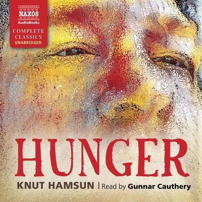 Hunger - Knut Hamsun - Música - NAXOS - 9781094057149 - 15 de outubro de 2019