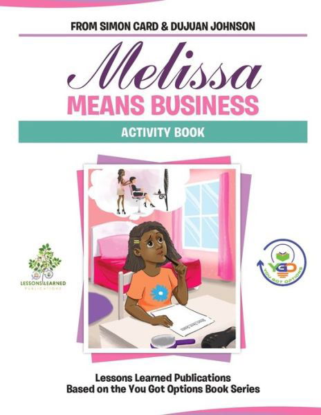 Cover for Dujuan Johnson · Melissa Means Business Activity Book (Paperback Bog) (2019)