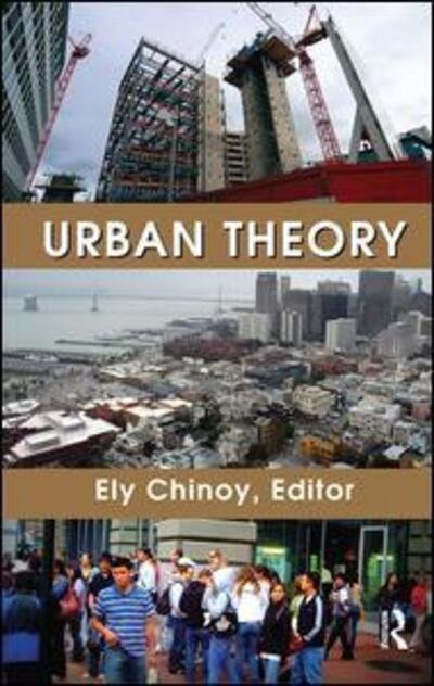 Cover for Ely Chinoy · Urban Theory (Hardcover Book) (2017)