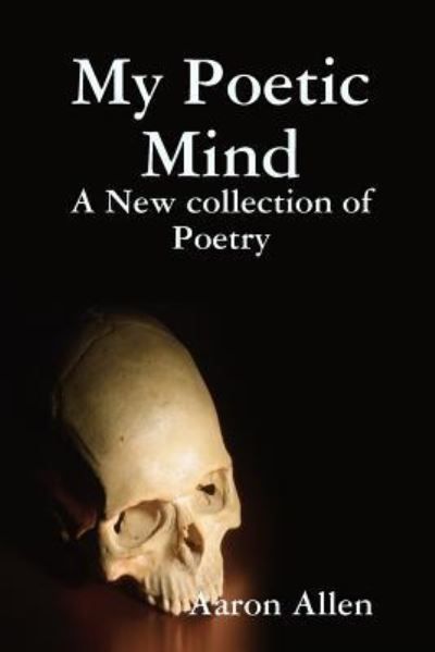 Cover for Aaron Allen · My Poetic Mind (Paperback Book) (2018)