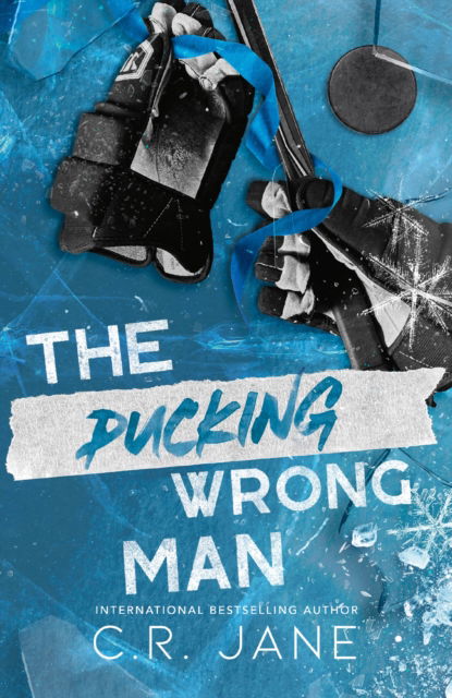 The Pucking Wrong Man - The Pucking Wrong Series - C. R. Jane - Bücher - Hodder & Stoughton - 9781399741149 - 29. Oktober 2024